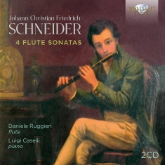 Schneider J C F - 4 Flute Sonatas