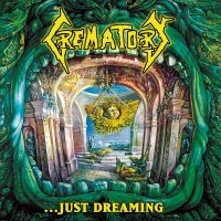 Crematory - ... Just Dreaming
