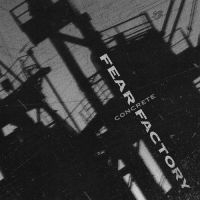 Fear Factory - Concrete (Remastered) (Gun Metal Gr