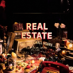 Real Estate - The Wee Small Hours: B-Sides And Ot