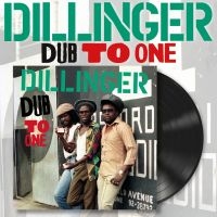 Dillinger - Dub To One (Vinyl Lp)