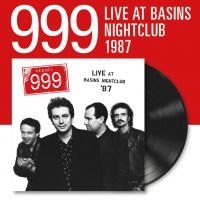 999 - Live At The Basins Nightclub '87 (V