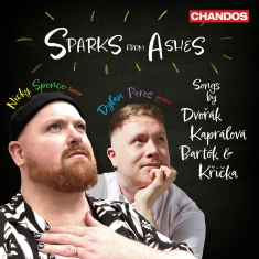 Nicky Spence Dylan Perez - Sparks From Ashes - Czech Songs