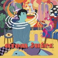 Atom Juice - Atom Juice (Vinyl Lp)