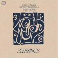 Jakob Dinesen/Anders Christensen/La - Blessings