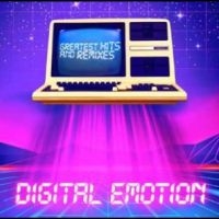 Digital Emotion - Greatest Hits & Remixes