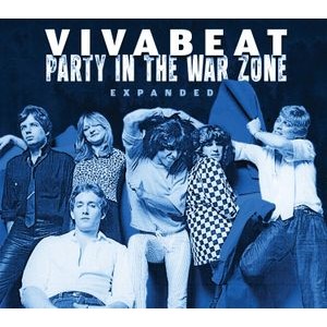 Vivabeat - Party In The War Zone: Expanded