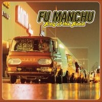 Fu Manchu - King Of The Road (Color Vinyl)