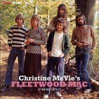 Christine Mcvie?S Fleetwood Mac - At The Bbc 1970-71