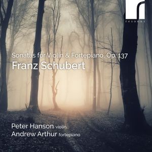 Franz Schubert - Sonatas For Violin & Fortepiano, Op