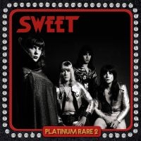 Sweet The - Platinum Rare 2 (2 Cd)