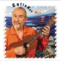 Colin Hay - Man At Work Volume 2