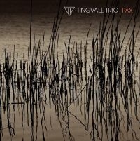 Tingvall Trio - Pax (Digipack)