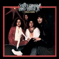 Yesterday & Today - Struck Down