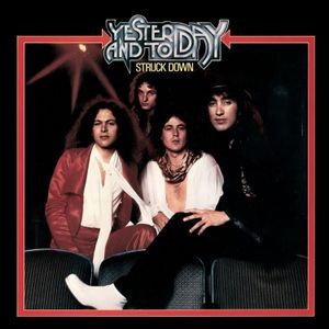 Yesterday & Today - Struck Down (Collectors Deluxe Edit