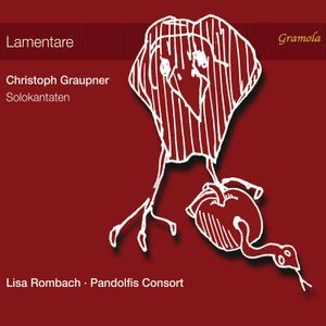 Christoph Graupner - Lamentare