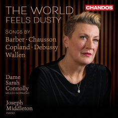 Sarah Connolly Joseph Middleton - The World Feels Dusty