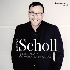 Andreas Scholl - The Legendary Harmonia Mundi Recitals