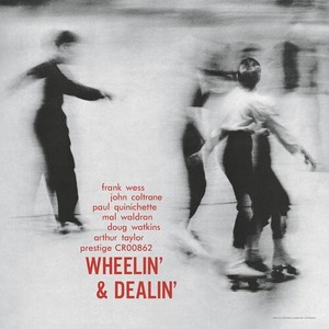 Frank Wess John Coltrane Paul Qui - Wheelin' And Dealin'