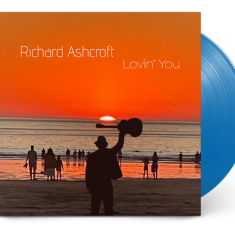 Richard Ashcroft - Lovin’ You (Blue Vinyl)