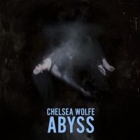 Wolfe Chelsea - Abyss 10 Anniversary (2 Lp Vinyl)