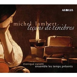 Michel Lambert - Lecons De Ténèbres
