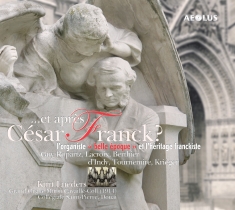 Lueders Kurt - Et Apres Cesar Franck? - Organ Musi