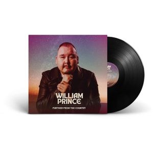 William Prince - Further From The Country