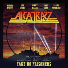 Alcatrazz - Split Seams/Vikt Hörn Take No Prisoners