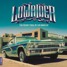 V/A - Lowrider - Secret Soul Of Los Angeles