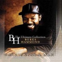 Beres Hammond - Can't Stop A Man