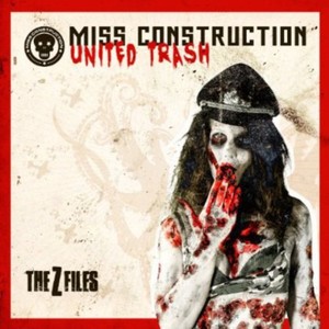 Miss Construction - United Trash (The Z Files)