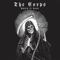 Corps The - Watch It Burn (Super Jewel)