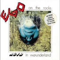 Ego On The Rocks - Acid In Wounderland (Bonus Track Ed