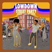 Leonard Lowdown Brown - Street Party