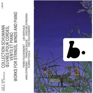 Robert Schumann - Works For Strings, Winds And Piano