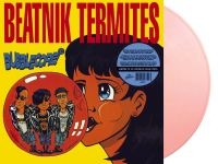 Beatnik Termites - Bubblecore (Pink Vinyl Lp)