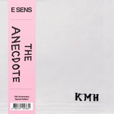 E Sens - E Sens (The Anecdote 10th Anniversary Special Edition) (2CD)