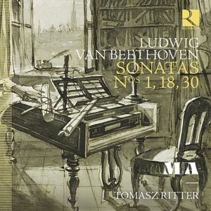 Ludwig van Beethoven - Sonatas Nos. 1, 18 & 30