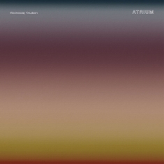 Wednesday Knudsen - Atrium