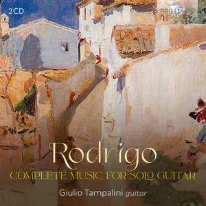 Joaquín Rodrigo - Complete Music For Solo Guitar