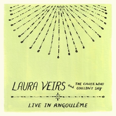 Veirs Laura - Laura Veirs And The Choir Who Could