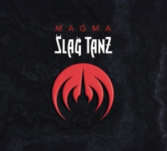 Magma - Slag Tanz