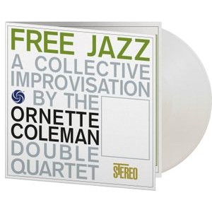 The Ornette Coleman Double Quartet - Free Jazz