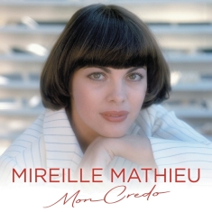 Mathieu Mireille - Mon Credo