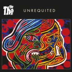 The The - Unrequited/Live & Let Live