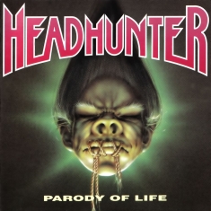 Headhunter - Parody Of Life (Splatter Vinyl Lp)
