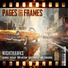 George Trebar & Nighthawks - Pages And Frames