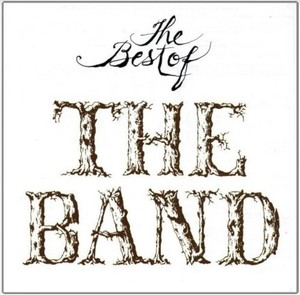 The Band - The Best Of The Band