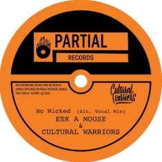 Eek A Mouse & Cultural Warriors - No Wicked (Alt. Vocal Mix)